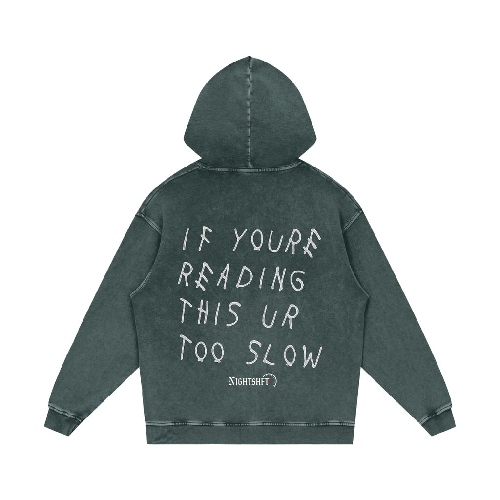 If You’re Reading This Hoodie 2.0 (Oversized/Washed)